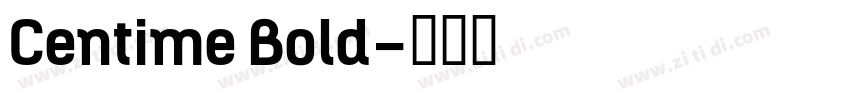 Centime Bold字体转换